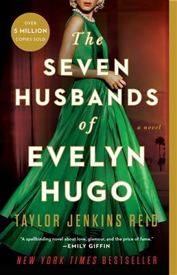 TAYLOR JENKINS REID The Seven Husbands of Evelyn Hugo